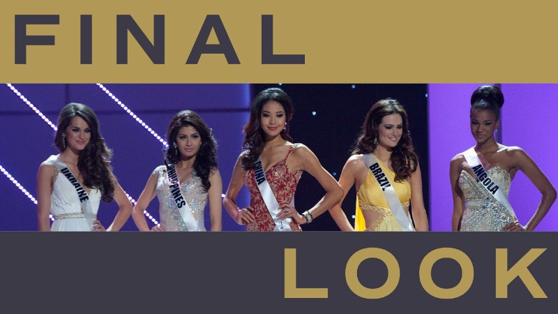 60th Miss Universe - Top 5 Final Look! (2011) : Miss Universe