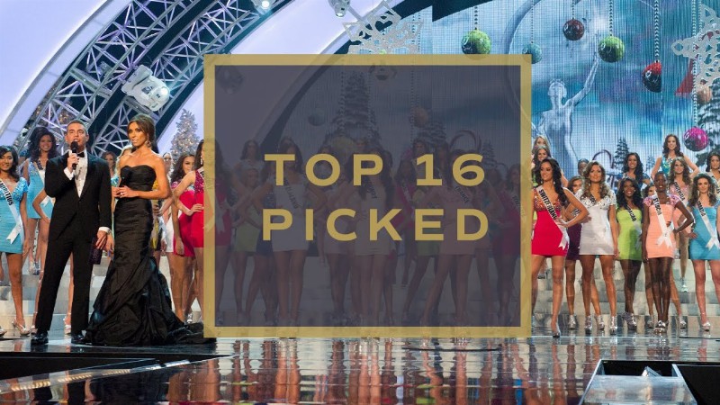 61st Miss Universe (2012) - Top 16 Picked! : Miss Universe