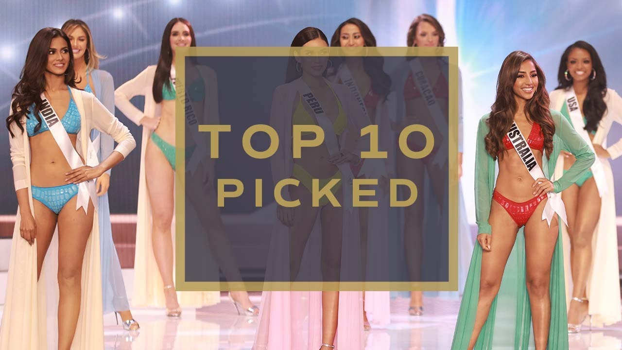 69th Miss Universe - Top 10 Picked! : Miss Universe