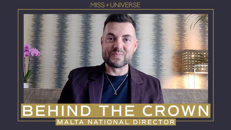 Meet The National Director Of Miss Universe Malta  : Behind The Crown : Miss Universe