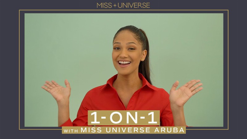 You Asked Miss Universe Aruba Answered : 1 On 1 : Miss Universe
